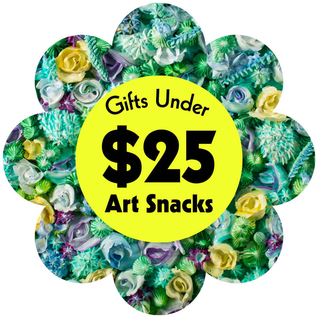 Art Snacks Under $25
