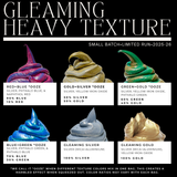 Gleaming Texture Colors | Limited Run